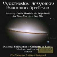 Artyomov: Symphony - On the Threshold of a Bright World